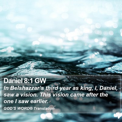 Daniel 8:1 GW Bible Verse Image