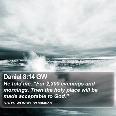 Daniel 8:14 GW Bible Verse Image