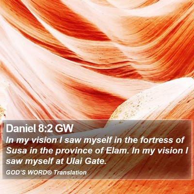 Daniel 8:2 GW Bible Verse Image