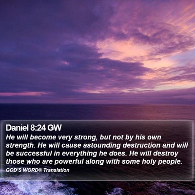 Daniel 8:24 GW Bible Verse Image