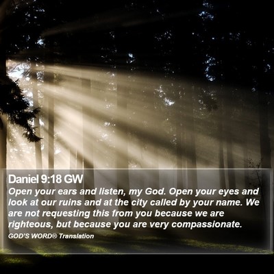 Daniel 9:18 GW Bible Verse Image