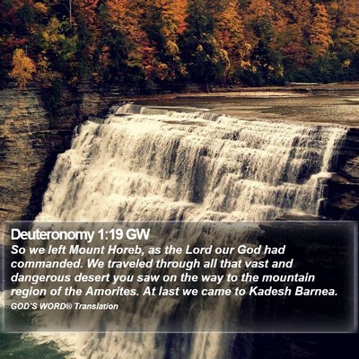 Deuteronomy 1:19 GW Bible Verse Image