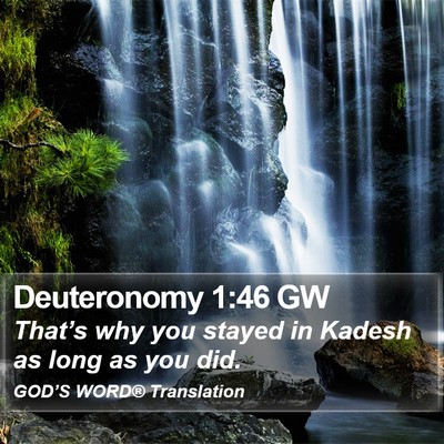 Deuteronomy 1:46 GW Bible Verse Image