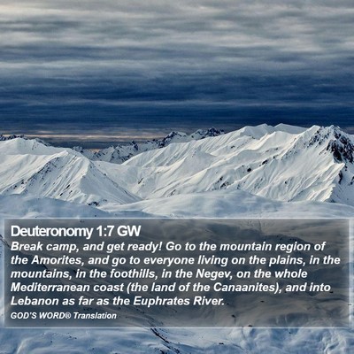 Deuteronomy 1:7 GW Bible Verse Image