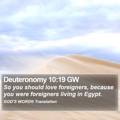 Deuteronomy 10:19 GW Bible Verse Image