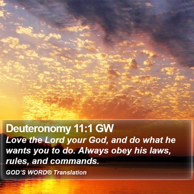 Deuteronomy 11:1 GW Bible Verse Image