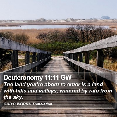 Deuteronomy 11:11 GW Bible Verse Image