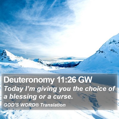Deuteronomy 11:26 GW Bible Verse Image