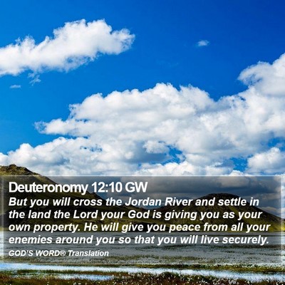 Deuteronomy 12:10 GW Bible Verse Image