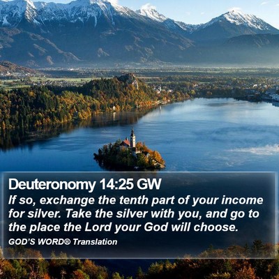 Deuteronomy 14:25 GW Bible Verse Image