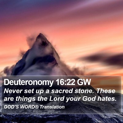 Deuteronomy 16:22 GW Bible Verse Image