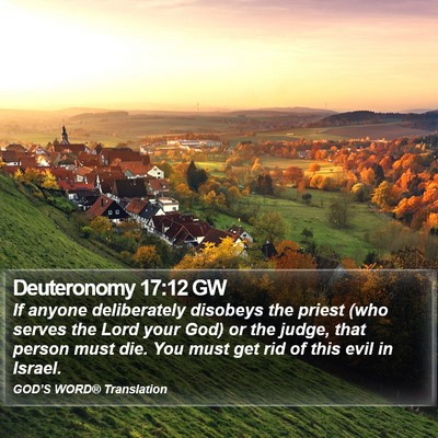 Deuteronomy 17:12 GW Bible Verse Image