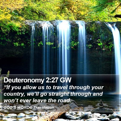 Deuteronomy 2:27 GW Bible Verse Image
