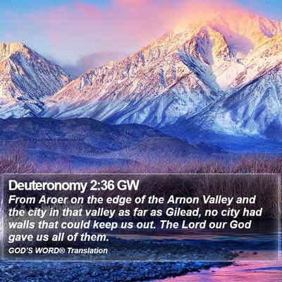 Deuteronomy 2:36 GW Bible Verse Image