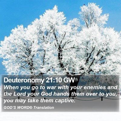 Deuteronomy 21:10 GW Bible Verse Image