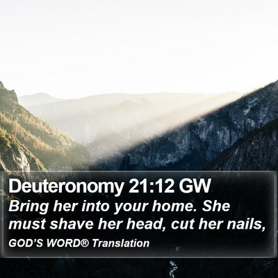 Deuteronomy 21:12 GW Bible Verse Image