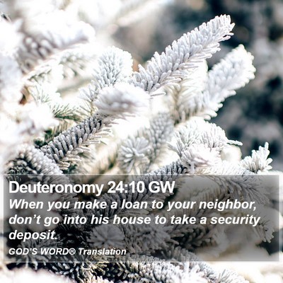 Deuteronomy 24:10 GW Bible Verse Image