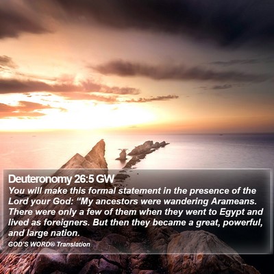Deuteronomy 26:5 GW Bible Verse Image