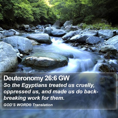 Deuteronomy 26:6 GW Bible Verse Image