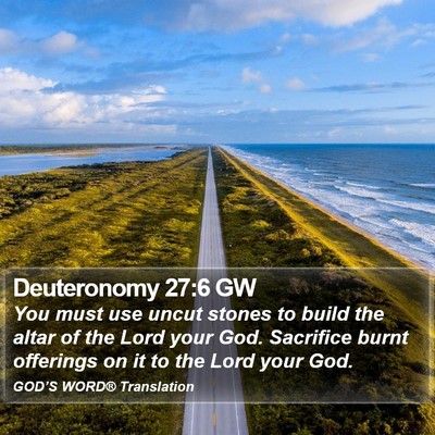 Deuteronomy 27:6 GW Bible Verse Image
