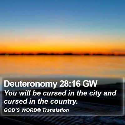 Deuteronomy 28:16 GW Bible Verse Image