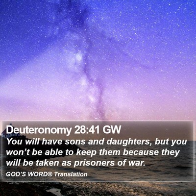 Deuteronomy 28:41 GW Bible Verse Image