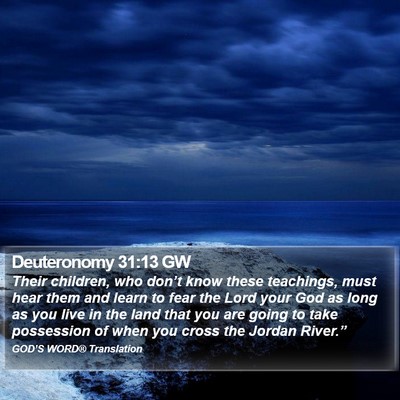Deuteronomy 31:13 GW Bible Verse Image