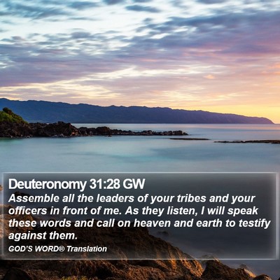 Deuteronomy 31:28 GW Bible Verse Image