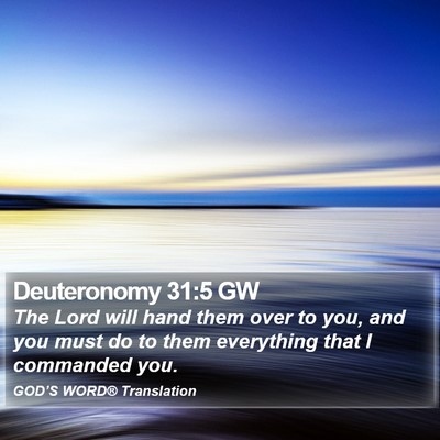 Deuteronomy 31:5 GW Bible Verse Image