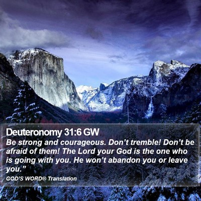 Deuteronomy 31:6 GW Bible Verse Image
