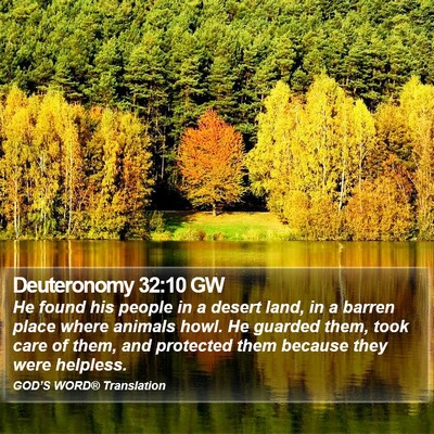 Deuteronomy 32:10 GW Bible Verse Image