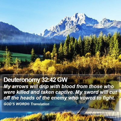 Deuteronomy 32:42 GW Bible Verse Image