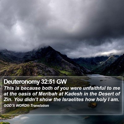 Deuteronomy 32:51 GW Bible Verse Image