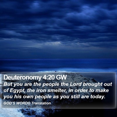 Deuteronomy 4:20 GW Bible Verse Image