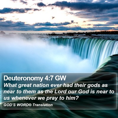 Deuteronomy 4:7 GW Bible Verse Image