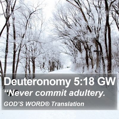 Deuteronomy 5:18 GW Bible Verse Image