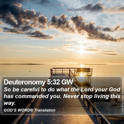 Deuteronomy 5:32 GW Bible Verse Image