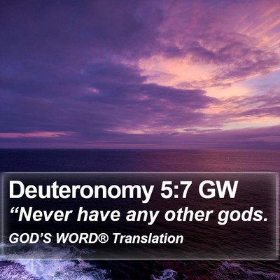 Deuteronomy 5:7 GW Bible Verse Image