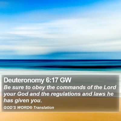 Deuteronomy 6:17 GW Bible Verse Image