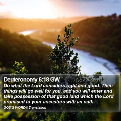 Deuteronomy 6:18 GW Bible Verse Image
