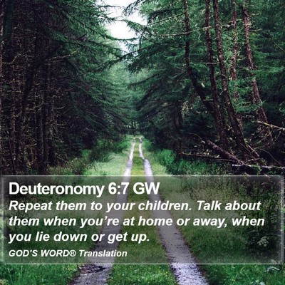 Deuteronomy 6:7 GW Bible Verse Image