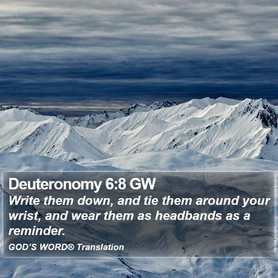 Deuteronomy 6:8 GW Bible Verse Image