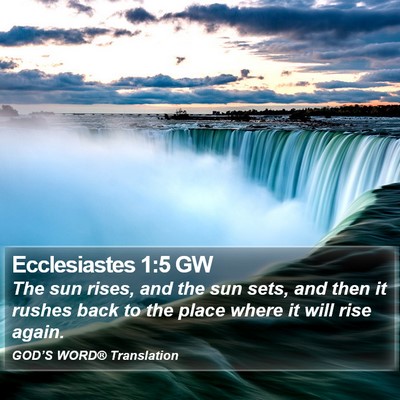 Ecclesiastes 1:5 GW Bible Verse Image