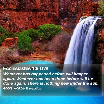 Ecclesiastes 1:9 GW Bible Verse Image