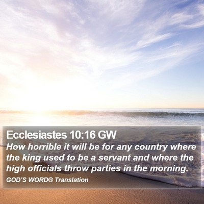 Ecclesiastes 10:16 GW Bible Verse Image