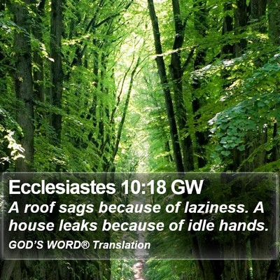 Ecclesiastes 10:18 GW Bible Verse Image
