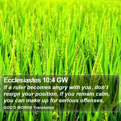 Ecclesiastes 10:4 GW Bible Verse Image