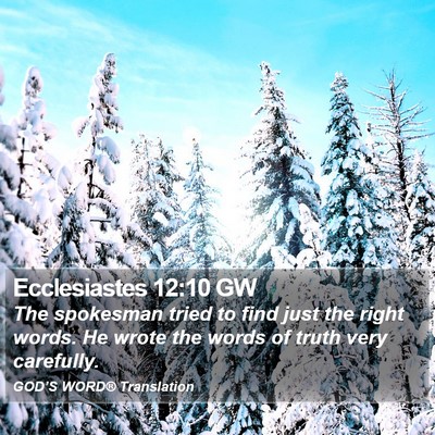 Ecclesiastes 12:10 GW Bible Verse Image