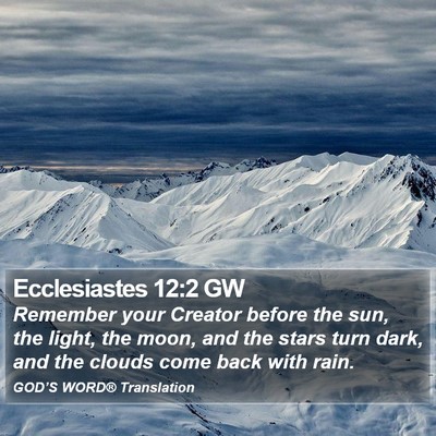 Ecclesiastes 12:2 GW Bible Verse Image