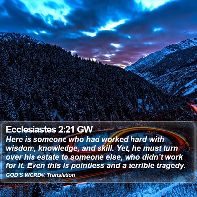 Ecclesiastes 2:21 GW Bible Verse Image